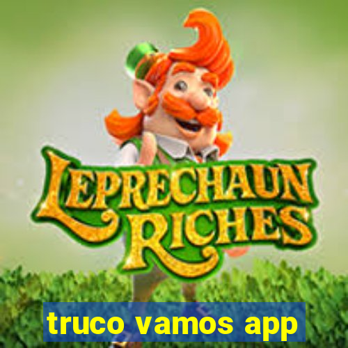 truco vamos app